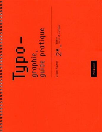 Couverture du livre « Typographie guide pratique (2e édition) » de Gautier Damien aux éditions Pyramyd