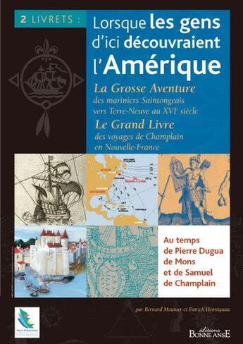 Couverture du livre « Lorsque les gens d'ici découvraient l'Amérique » de  aux éditions Bonne Anse