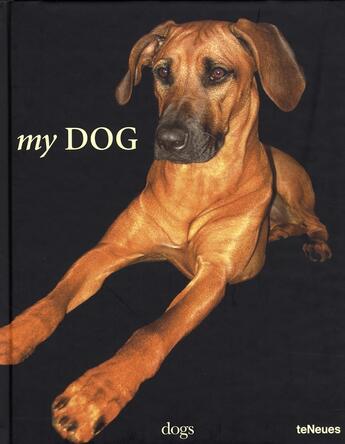 Couverture du livre « Dog (my) » de Niederste-Werbeck T. aux éditions Teneues - Livre