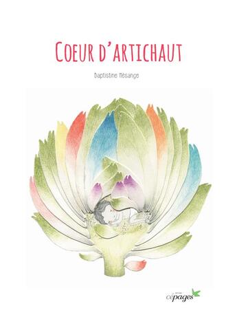 Couverture du livre « Coeur d'artichaut » de Baptistine Mesange aux éditions Cepages