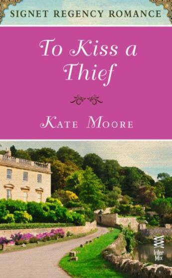 Couverture du livre « To Kiss a Thief » de Moore Kate aux éditions Penguin Group Us