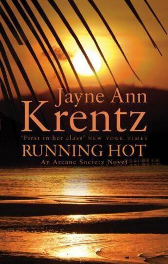 Couverture du livre « Running Hot » de Jayne Ann Krentz aux éditions Little Brown Book Group Digital