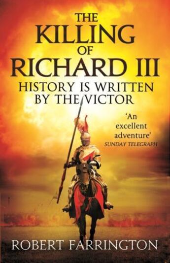 Couverture du livre « The Killing of Richard III » de Farrington Robert aux éditions Little Brown Book Group Digital