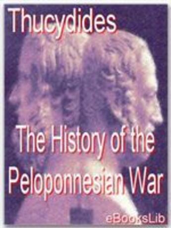 Couverture du livre « The History of the Peloponnesian War » de Anonymous aux éditions Ebookslib