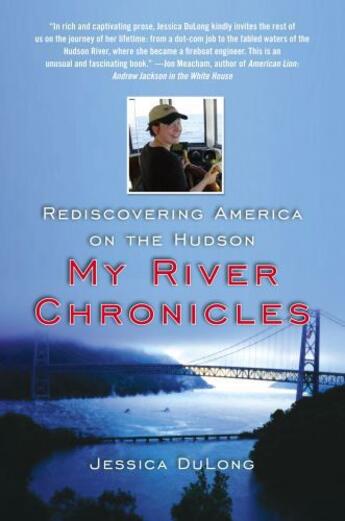 Couverture du livre « My River Chronicles » de Dulong Jessica aux éditions Atria Books