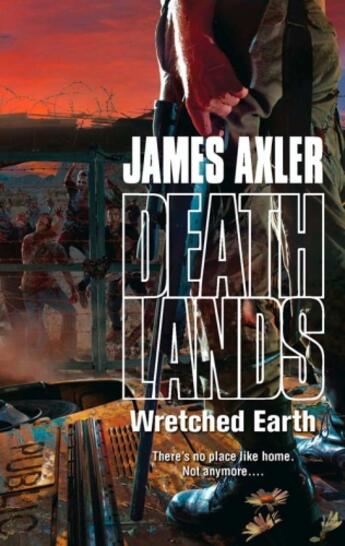 Couverture du livre « Wretched Earth » de Axler James aux éditions Worldwide Library Series