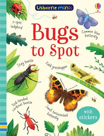 Couverture du livre « Bugs to spot ; mini book » de Kirsteen Robson et Sam Smith et Stephanie Fizer Coleman aux éditions Usborne