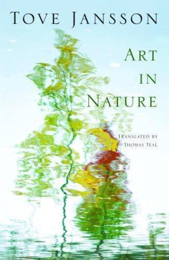 Couverture du livre « Art in Nature » de Tove Jansson aux éditions Sort Of Books Digital