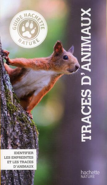 Couverture du livre « Traces d'animaux » de Martin Lausser aux éditions Hachette Pratique