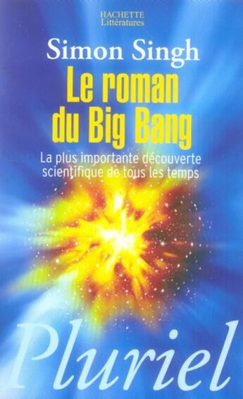 Couverture du livre « Le roman de Big Bang » de Sarina Singh aux éditions Pluriel