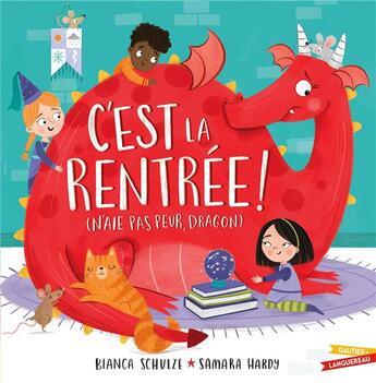 Couverture du livre « C'est la rentrée ! (n'aie pas peur, dragon) » de Samara Hardy et Bianca Schulze aux éditions Gautier Languereau