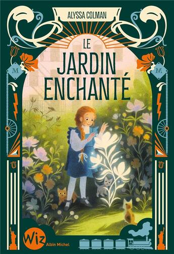 Couverture du livre « Le jardin enchanté Tome 2 » de Alyssa Colman aux éditions Albin Michel