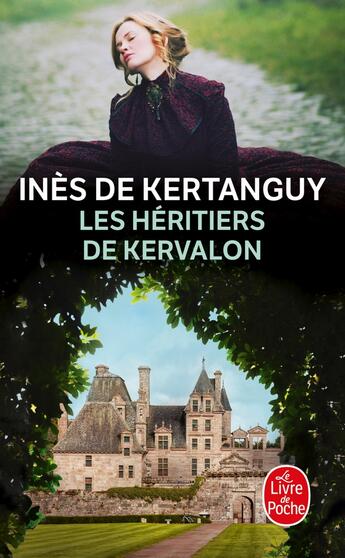 Couverture du livre « Les héritiers de Kervalon » de Isabelle De Kertanguy aux éditions Le Livre De Poche