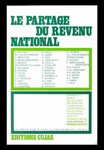 Couverture du livre « Le partage du revenu national ; colloque palerme 1966 » de Association Internationale De Sciences Economiques aux éditions Cujas