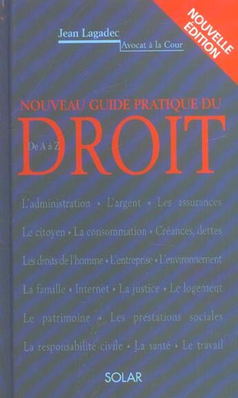 Couverture du livre « Nouveau Guide Pratique Du Droit » de Jean Lagadec aux éditions Solar