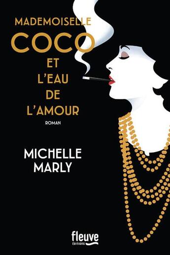 Couverture du livre « Mademoiselle Coco et l'eau de l'amour » de Marly Michelle aux éditions Fleuve Editions