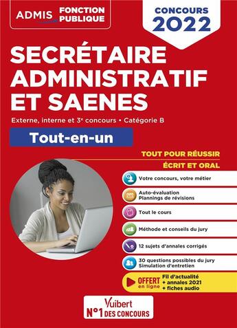 Couverture du livre « Concours secrétaire administratif et SAENES : tout-en-un ; fil d'actu offert ; categorie B externe (édition 2022) » de Thibaut Klinger et Loic Goffe et Rene Guimet et Marc Doucet et Erwan L'Helgoualc'H aux éditions Vuibert