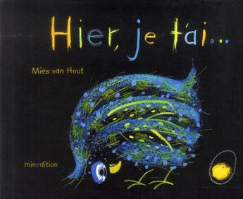 Couverture du livre « Hier, je t'ai... » de Mies Van Hout aux éditions Mineditions