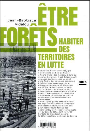 Couverture du livre « Être forêts ; habiter des territoires en lutte » de Jean-Baptiste Vidalou aux éditions Zones