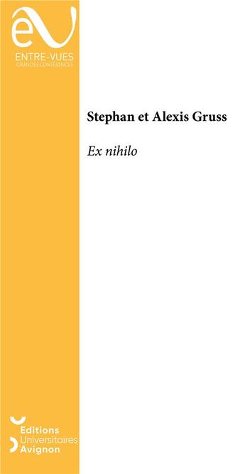 Couverture du livre « Ex nihilo » de Gruss Stephan aux éditions Editions Universitaires D'avignon