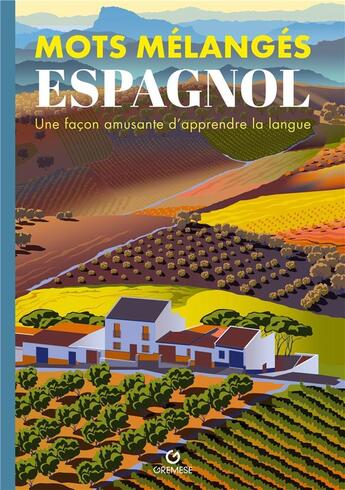 Couverture du livre « Mots mélangés : espagnol » de Eric Saunders aux éditions Gremese