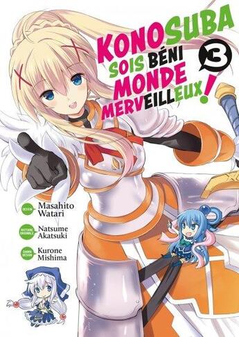 Couverture du livre « KonoSuba: sois béni monde merveilleux ! Tome 3 » de Natsume Akatsuki et Masahito Watari aux éditions Meian