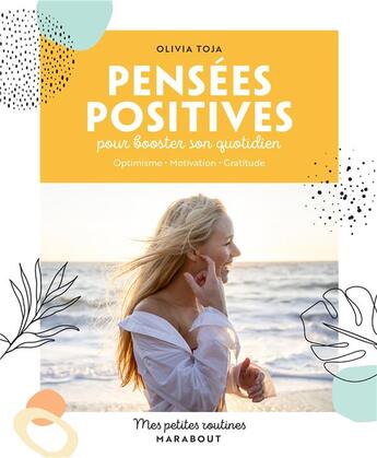 Couverture du livre « Mes petites routines : pensées positives » de Olivia Toja aux éditions Marabout