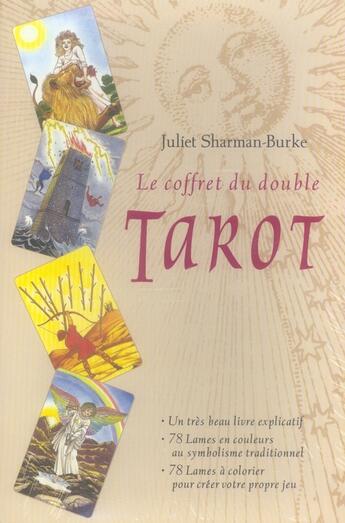 Couverture du livre « Le coffret du double tarot » de Juliet Sharman-Burke aux éditions Courrier Du Livre