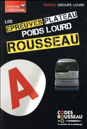 Couverture du livre « Code Rousseau ; oral poids lourd (édition 2017) » de  aux éditions Codes Rousseau