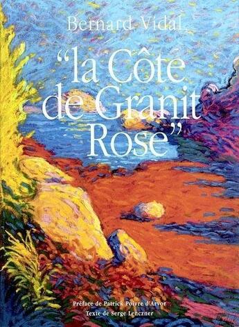 Couverture du livre « La côte de granit rose » de Bernard Vidal aux éditions Philippe Auzou