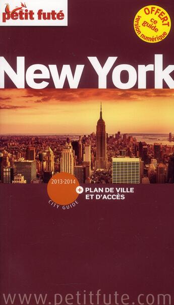 Couverture du livre « GUIDE PETIT FUTE ; CITY GUIDE ; New York (édition 2013-2014) » de  aux éditions Le Petit Fute