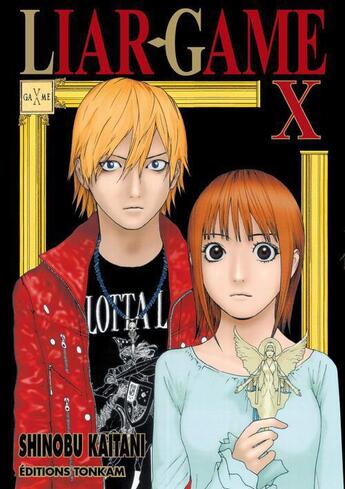 Couverture du livre « Liar game Tome 10 » de Shinobu Kaitani aux éditions Delcourt