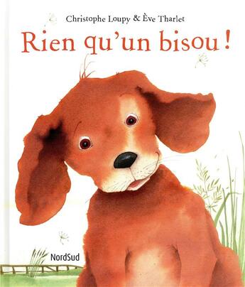 Couverture du livre « Rien qu'un bisou ! » de Eve Tharlet et Christophe Loupy aux éditions Mijade