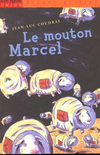Couverture du livre « Le Mouton Marcel » de Jean-Luc Coudray aux éditions Milan