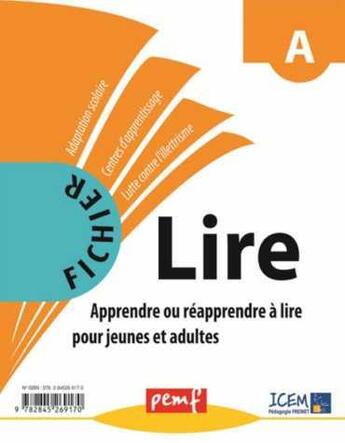 Couverture du livre « Fichier lire A » de Icem-Pedagogie Frein aux éditions Pemf