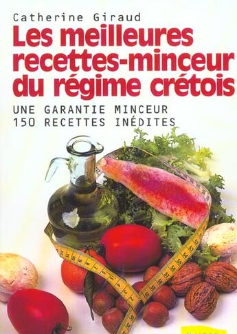 Couverture du livre « Meilleures Recettes-Minceur Du Regime Cretois (Les) » de Catherine Giraud aux éditions Ambre