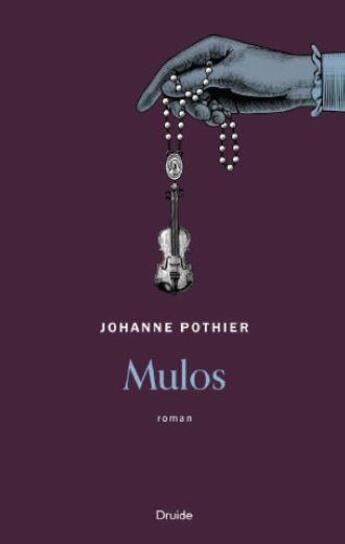 Couverture du livre « Mulos » de Pothier Johanne aux éditions Druide