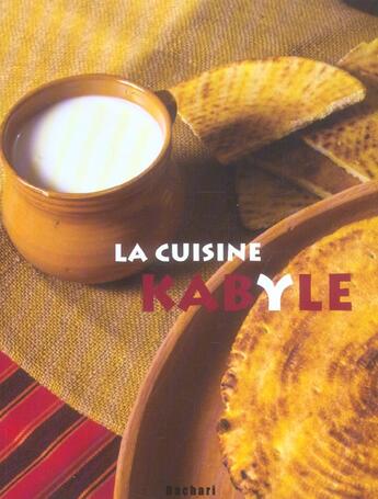 Couverture du livre « La cuisine kabyle » de Latifa-Sarra Hamat aux éditions Bachari