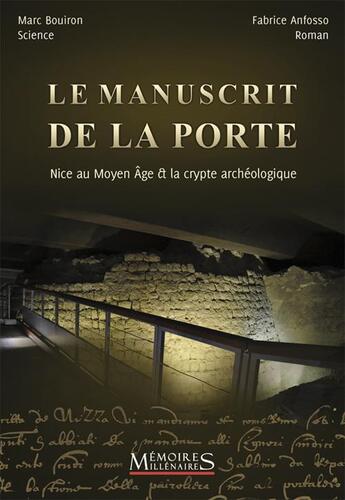 Couverture du livre « Le manuscrit de la porte » de Bouiron Marc aux éditions Memoires Millenaires