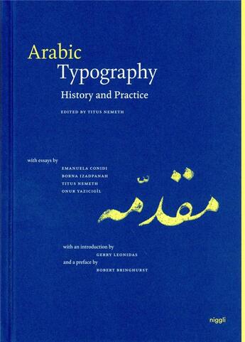 Couverture du livre « Arabic typography: history and practice » de Titus Nemeth aux éditions Niggli