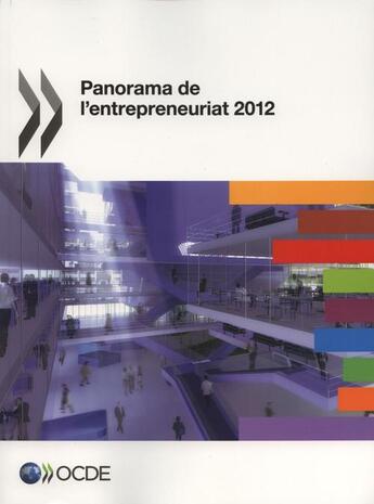 Couverture du livre « Panorama de l'entrepreneuriat 2012 » de Ocde aux éditions Ocde