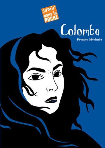 Couverture du livre « Colomba » de Farah Nehme et Prosper Merimee aux éditions Samir