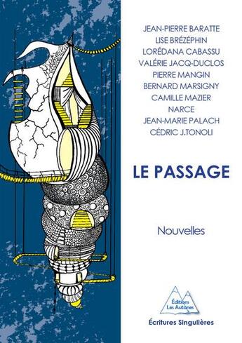 Couverture du livre « Le passage » de  aux éditions Les Autanes