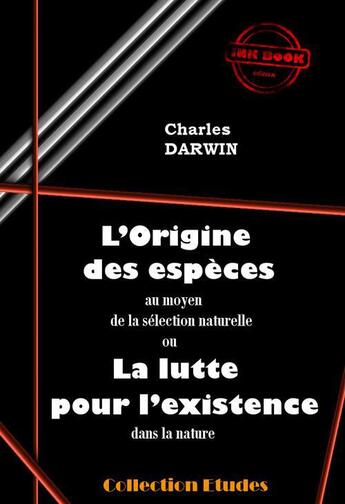 Couverture du livre « L'origine des espèces au moyen de la sélection naturelle » de Charles Darwin aux éditions Ink Book