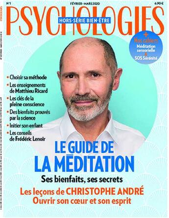 Couverture du livre « Psychologies bien-etre hs n 1 le guide de la meditation - fevrier/mars 2020 » de  aux éditions Psychologies Hs