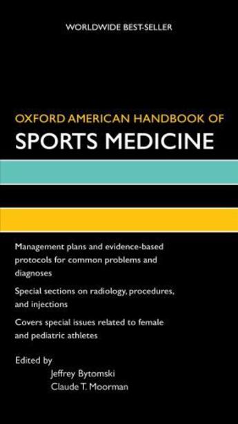 Couverture du livre « Oxford American Handbook of Sports Medicine » de Moorman Claude aux éditions Oxford University Press Usa