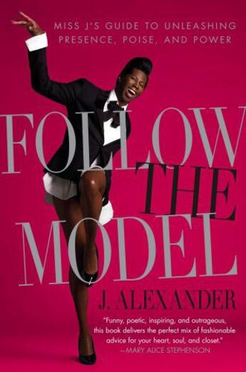 Couverture du livre « Follow the Model » de Alexander J aux éditions Gallery Books