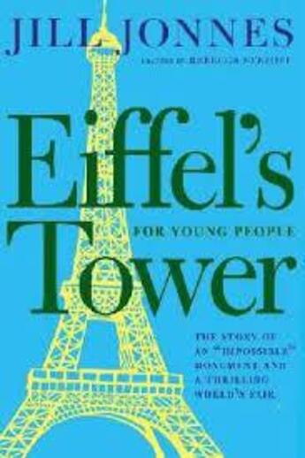 Couverture du livre « Eiffel's tower for young people » de Jonnes/Stefoff aux éditions Random House Us