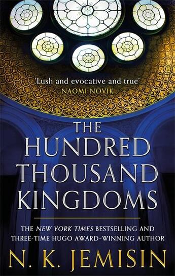 Couverture du livre « The hundred thousand kingdoms » de Jemisin N.K. aux éditions Orbit Uk