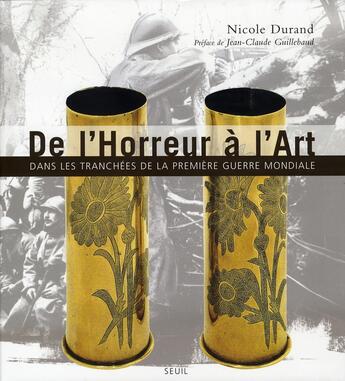 Couverture du livre « De l'horreur à l'art » de Nicole Durand aux éditions Seuil